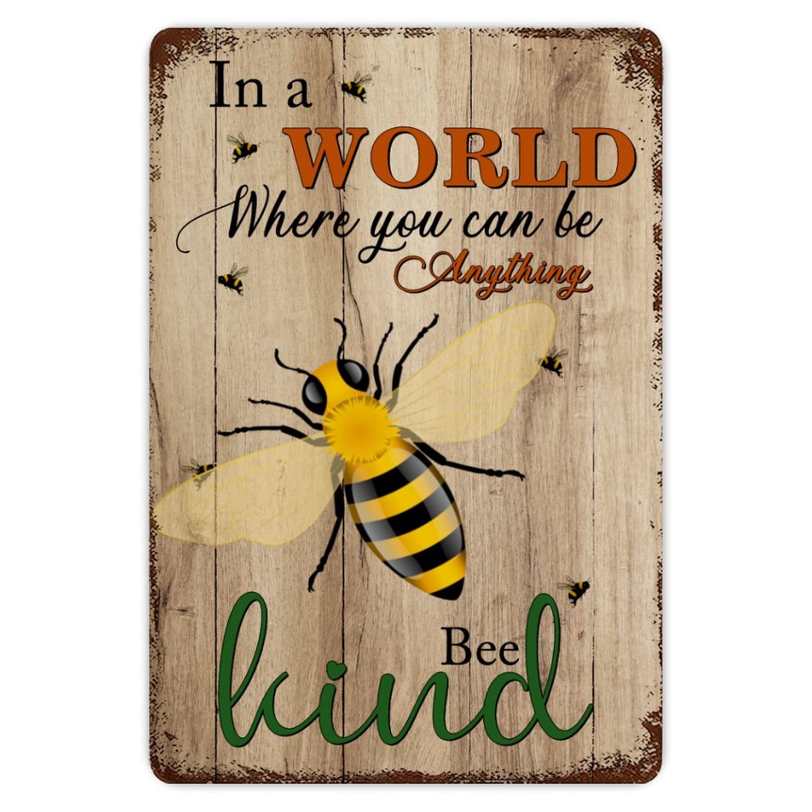 ENEDNATE In A World Where You Can Be Anything Bee Kind Vintage Metal Tin Sign 8x12 inch Aluminum Sign for Kitchen Bars Restaurants Cafes Pubs Wall Decor