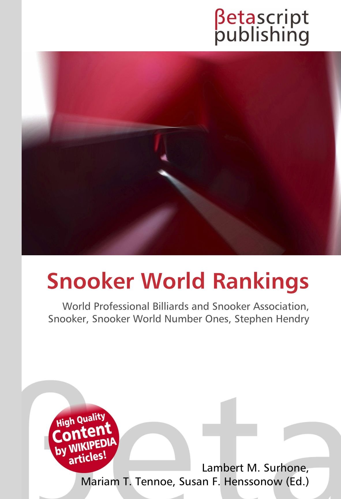 Snooker World Rankings: World Professional Billiards and Snooker Association, Snooker, Snooker World Number Ones, Stephen Hendry