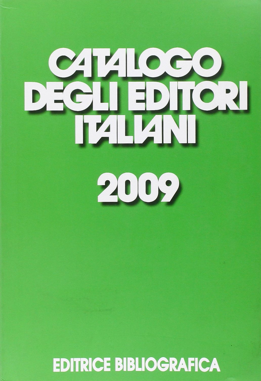 Catalogo degli editori italiani 2009