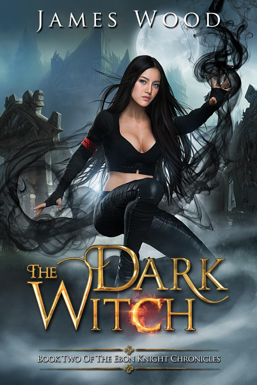 The Dark Witch (The Ebon Knight Chronicles)