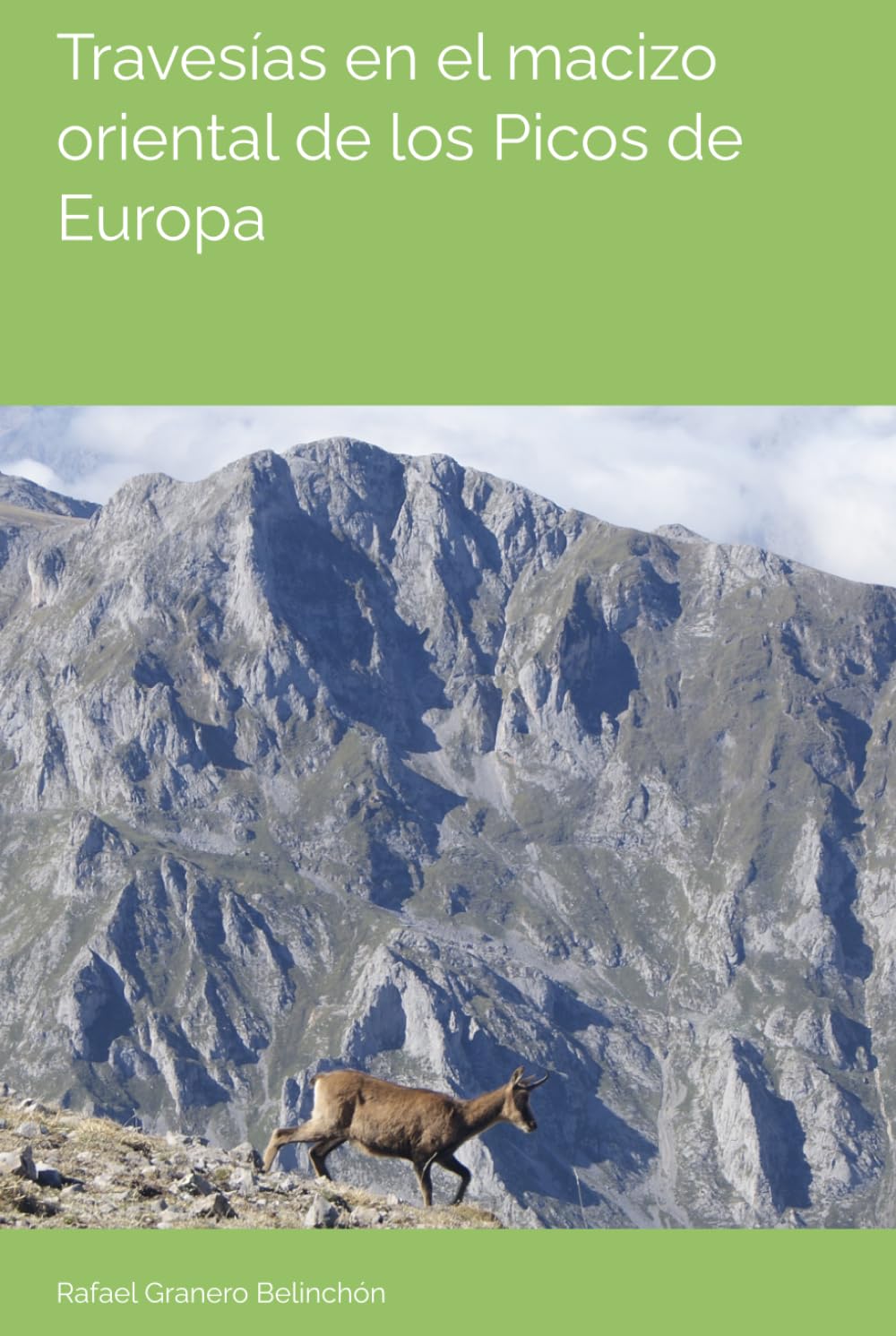 Travesías en el macizo oriental de los Picos de Europa