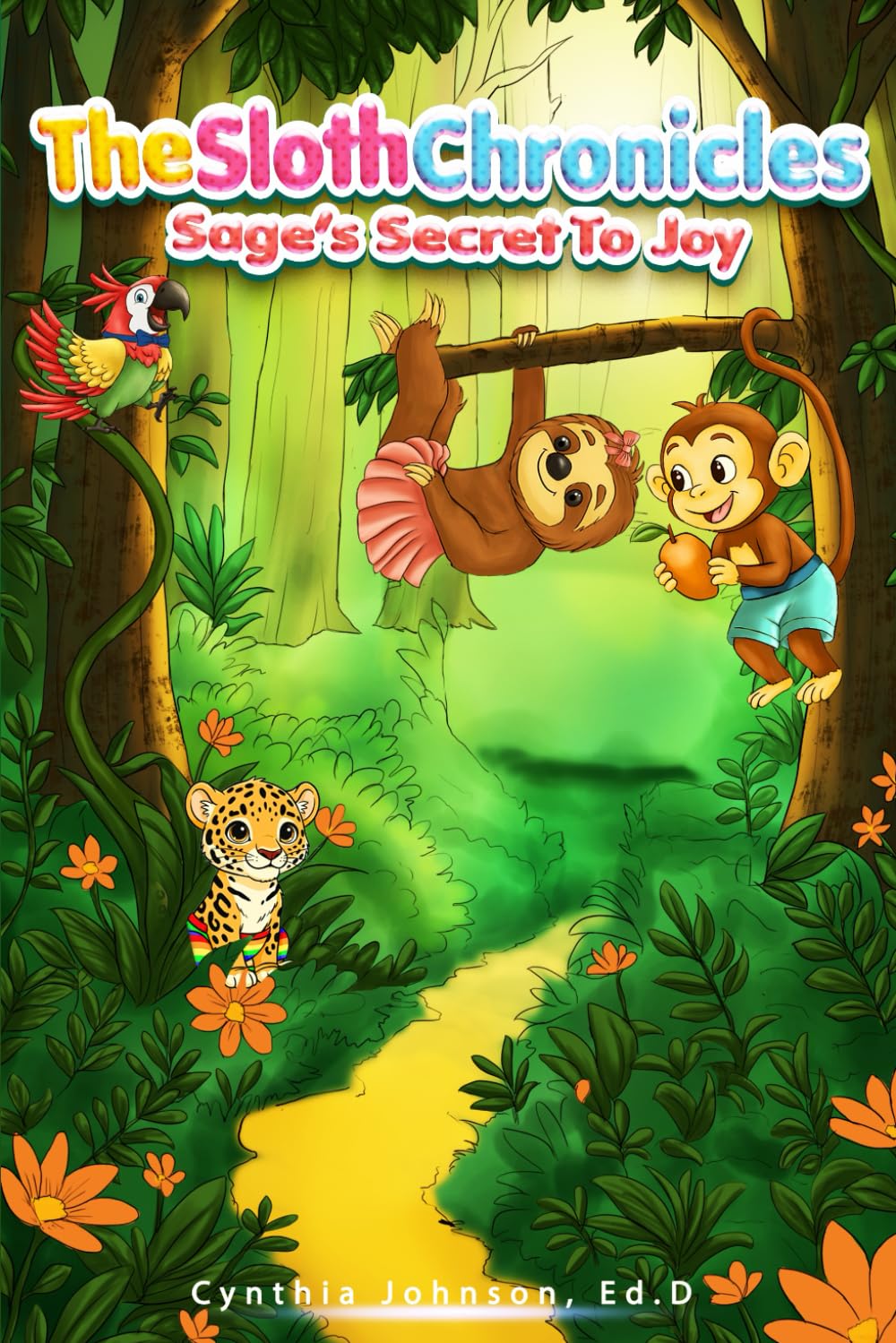 The Sloth Chronicles: Sage’s Secret to Joy