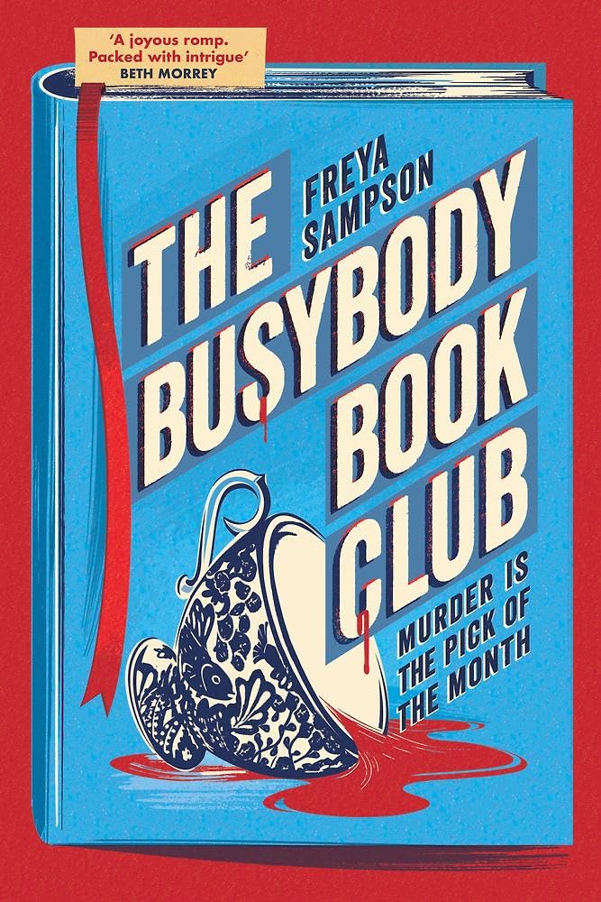 The Busybody Book Club: A completely addictive cosy murder mystery