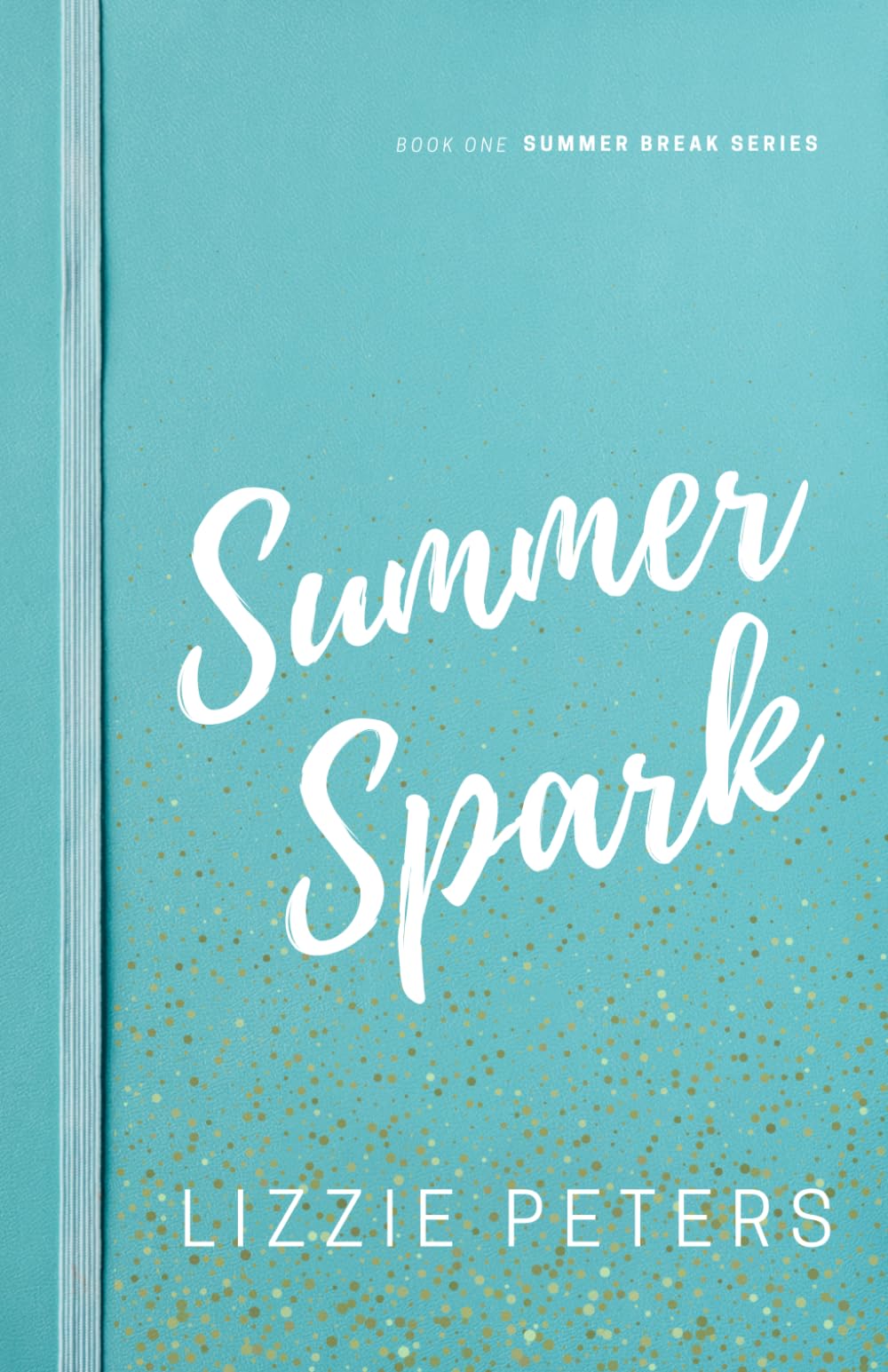 Summer Spark (Summer Break Series)