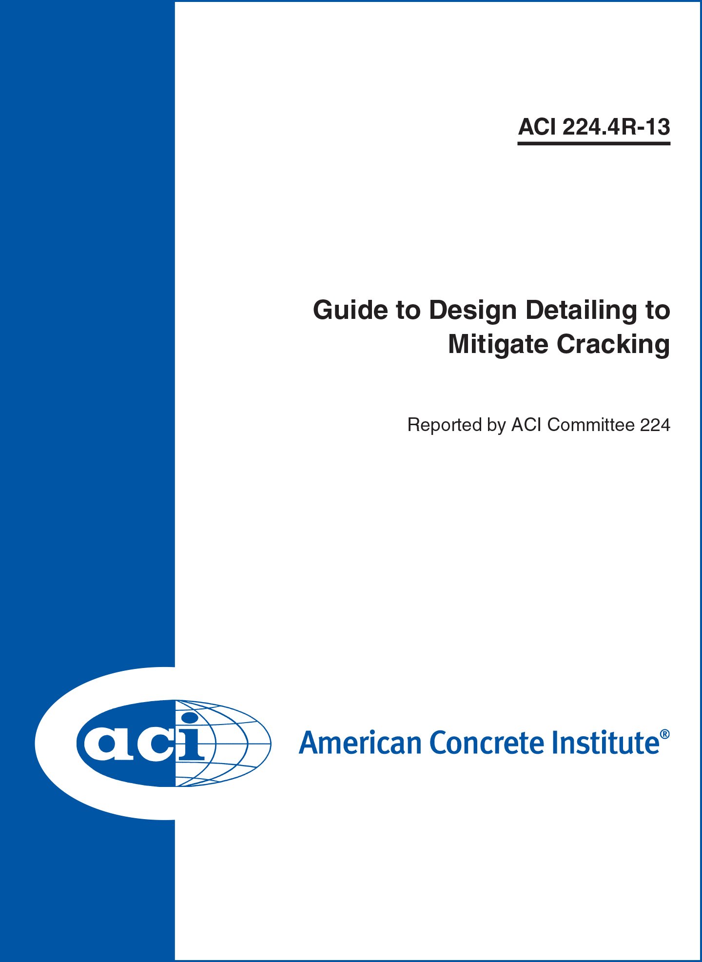 Guide technique ACI 224.4R-13 méthode de réduction des fissures structurelles en anglais