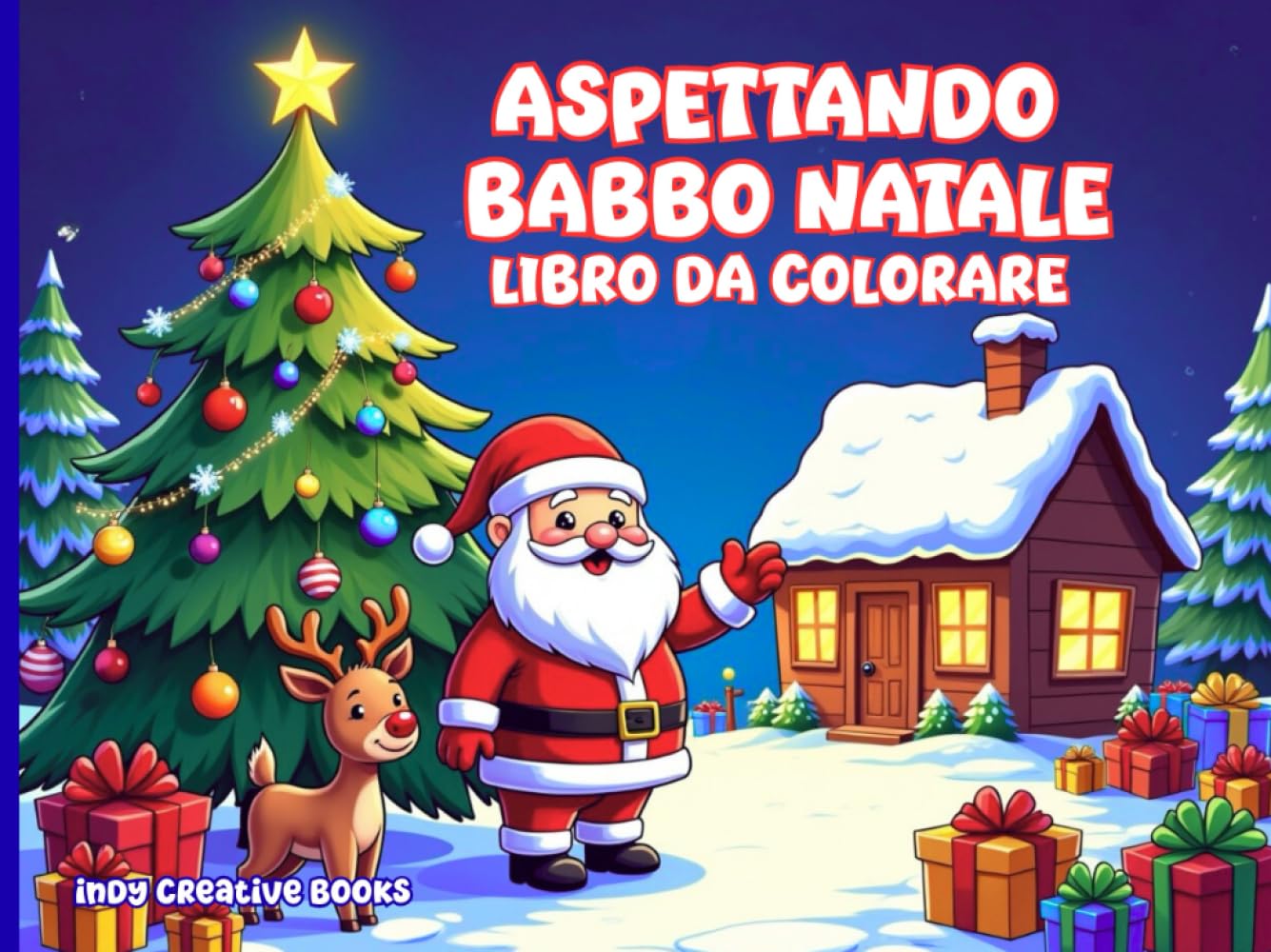 ASPETTANDO BABBO NATALE: LIBRO DA COLORARE PER BAMBINI. DISEGNI GRANDI E FACILI PER BAMBINI DAI 4 AI 10 ANNI. IN COMODO FORMATO ORIZZONTALE, PENSATO PER COLORARE CON PIÙ FACILITÀ E COMFORT.