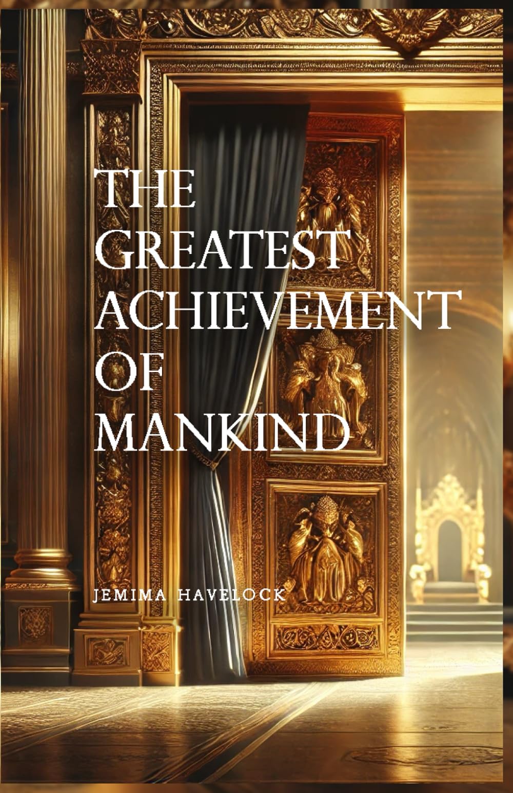The greatest achievement of mankind