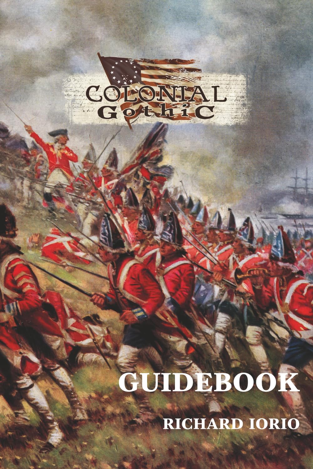 Colonial Gothic Guidebook: Fourth Edition