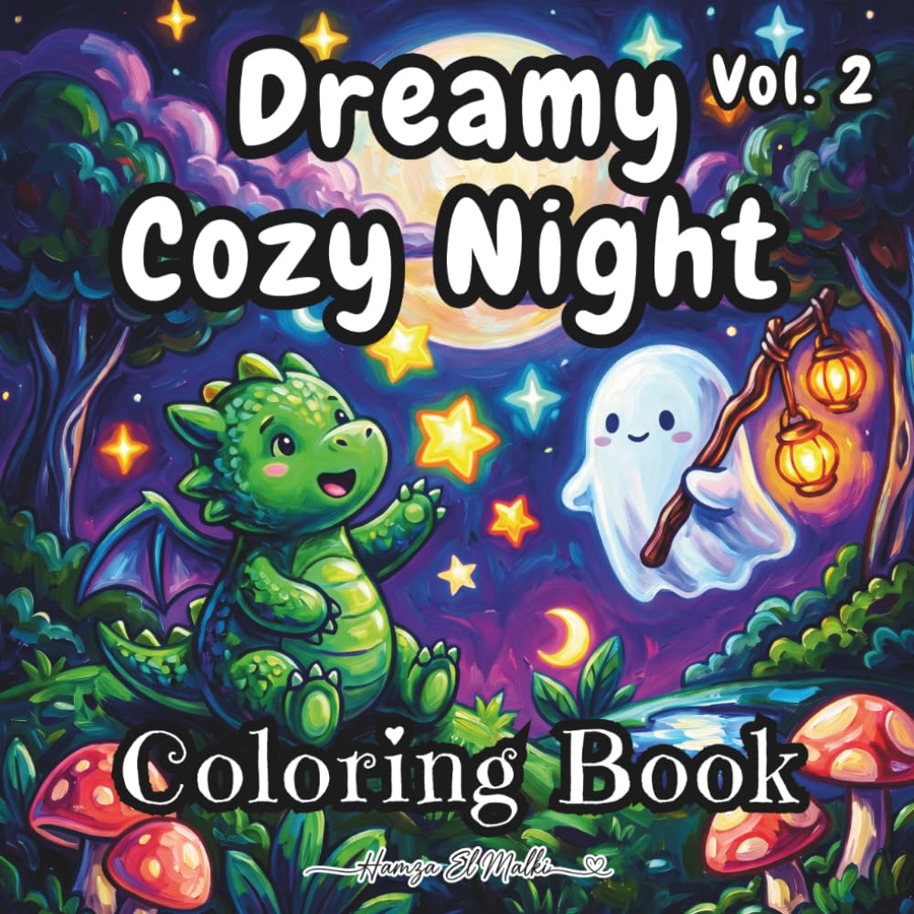 Dreamy Cozy Night Coloring Book: Dreamy Forest Adventures, Magical Companions and Simple Relaxing Designs for All Ages