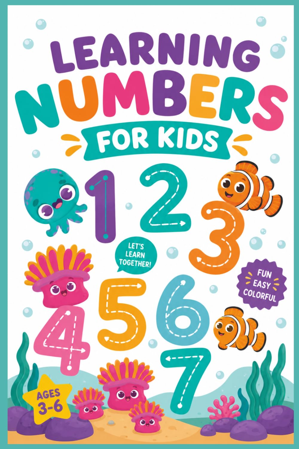 Learning Numbers for Kids: Fun Counting, Tracing & Number Recognition Activities for Ages 3–6