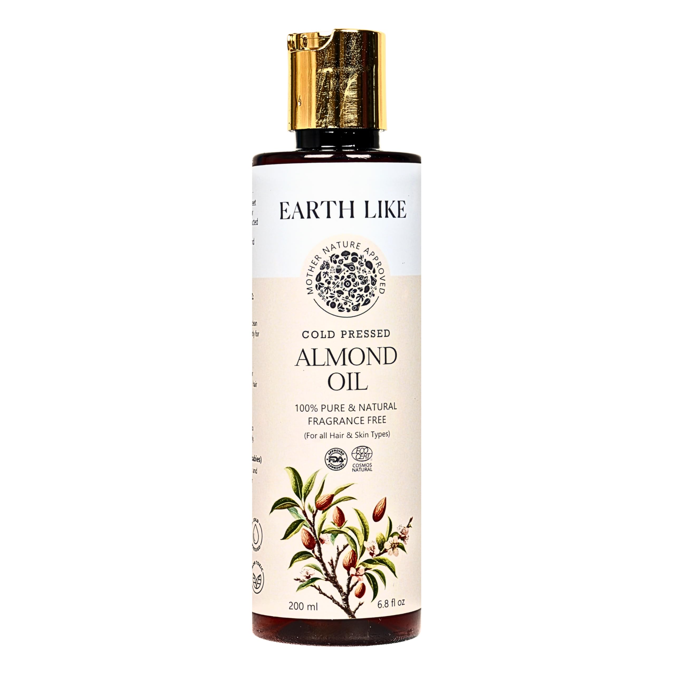 Earth Like Cold Pressed Almond Oil - 200ml, Pure, Paraben-Free, Sulfate-Free, Nourishes Hair, Skin & Under-Eyes, Ideal for Moisturizing, Facial Cleansing & Hydratio