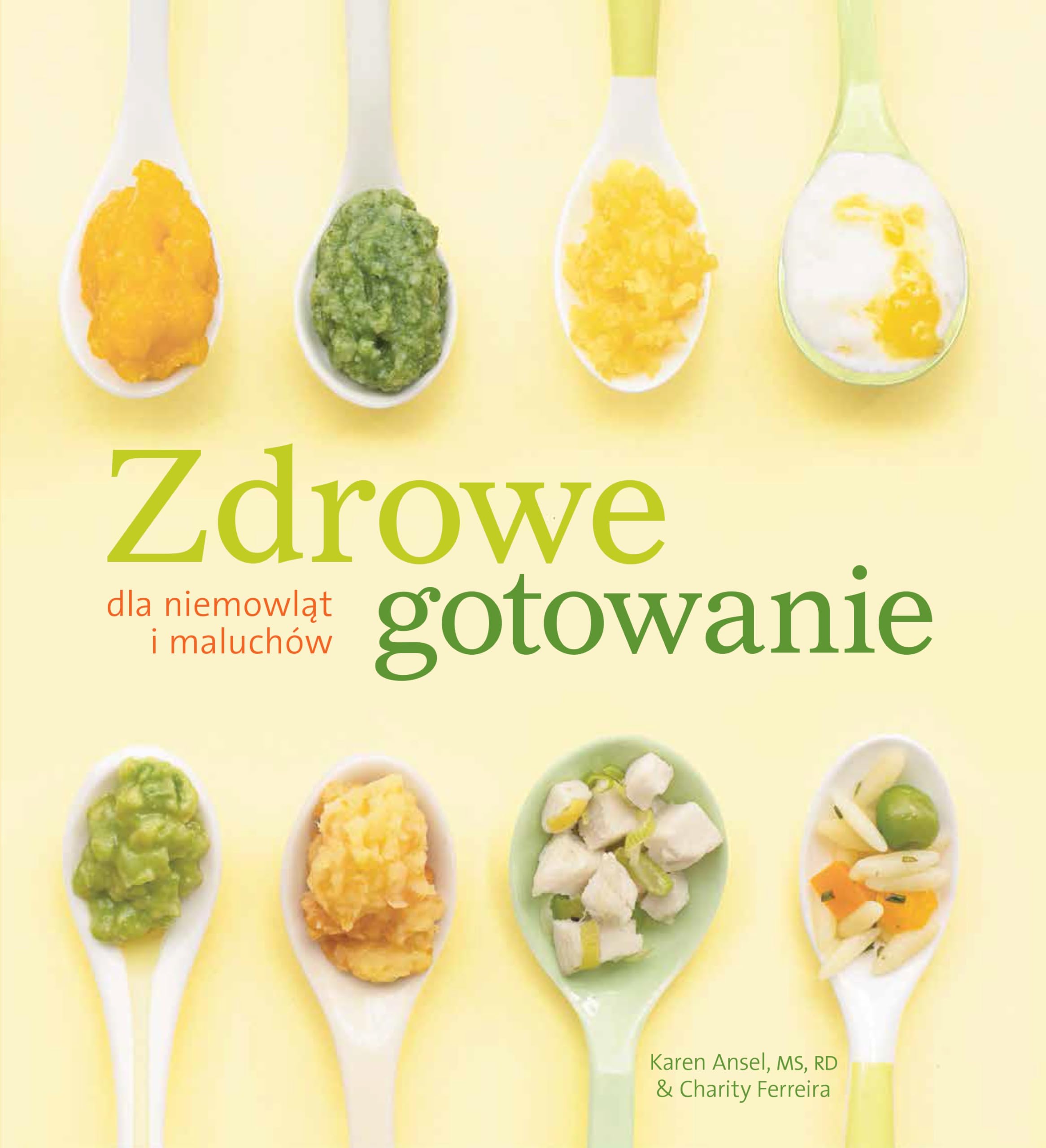 Zdrowe gotowanie dla niemowląt i maluchów