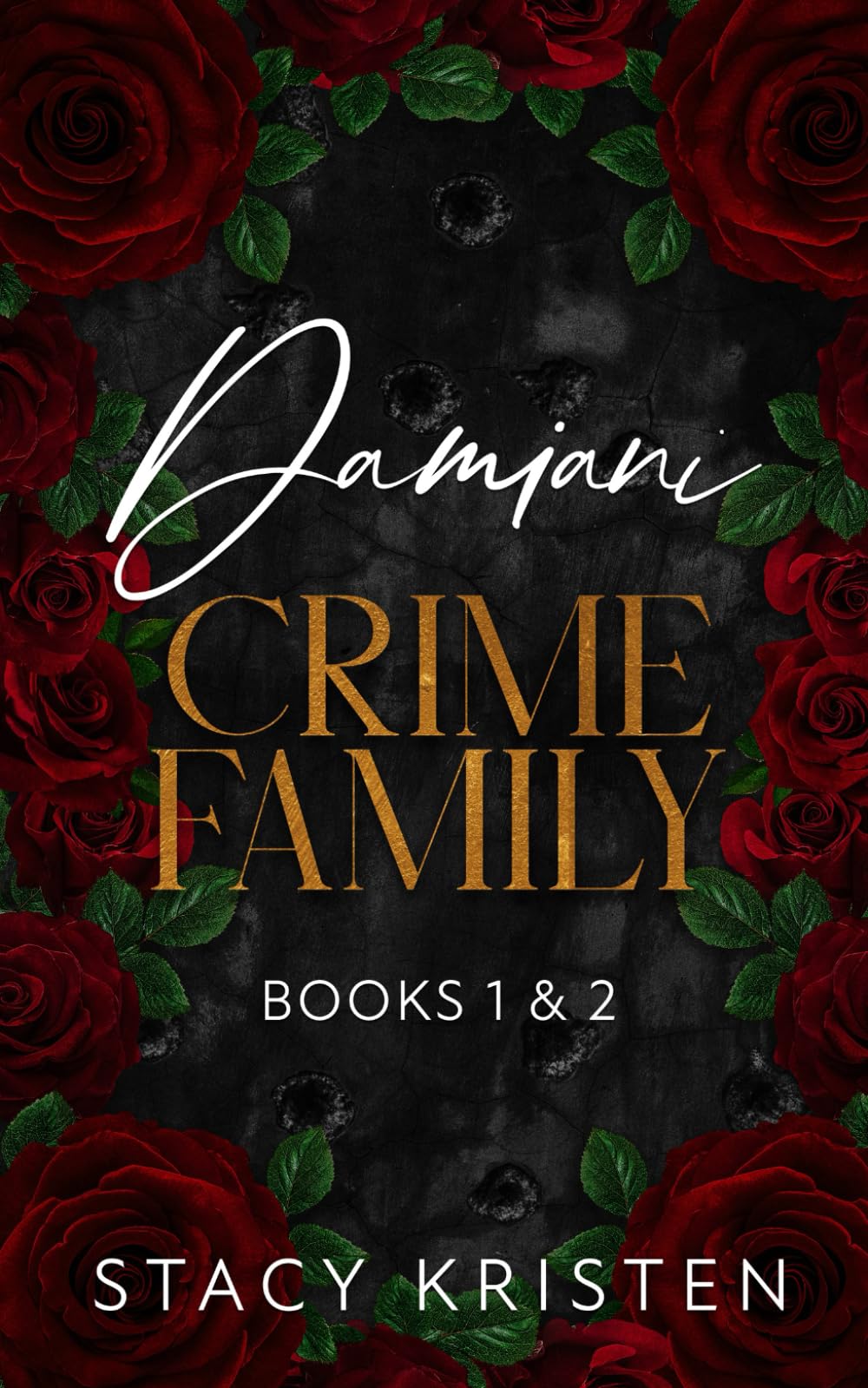 Damiani Crime Family: Book 1 and Book 2