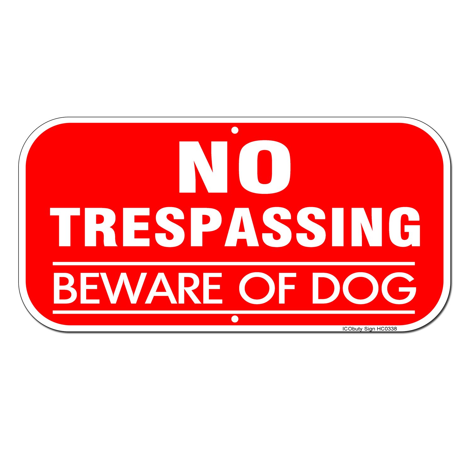 No Trespassing Beware Of Dog Sign, 6" high x 12" wide 40 Mil Refelective Rust Free Aluminum Sign-image-16