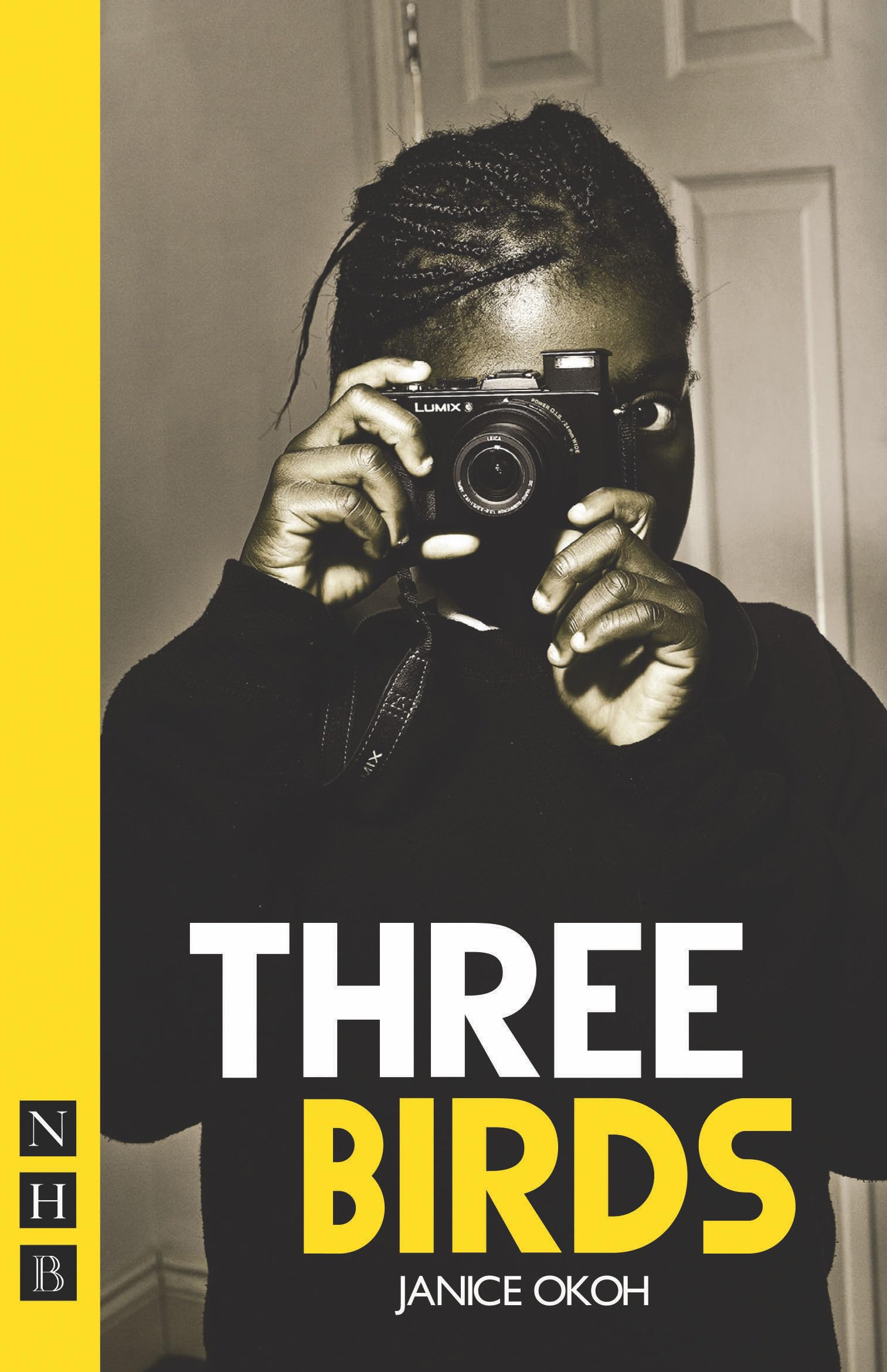 Three Birds (NHB Modern Plays)
