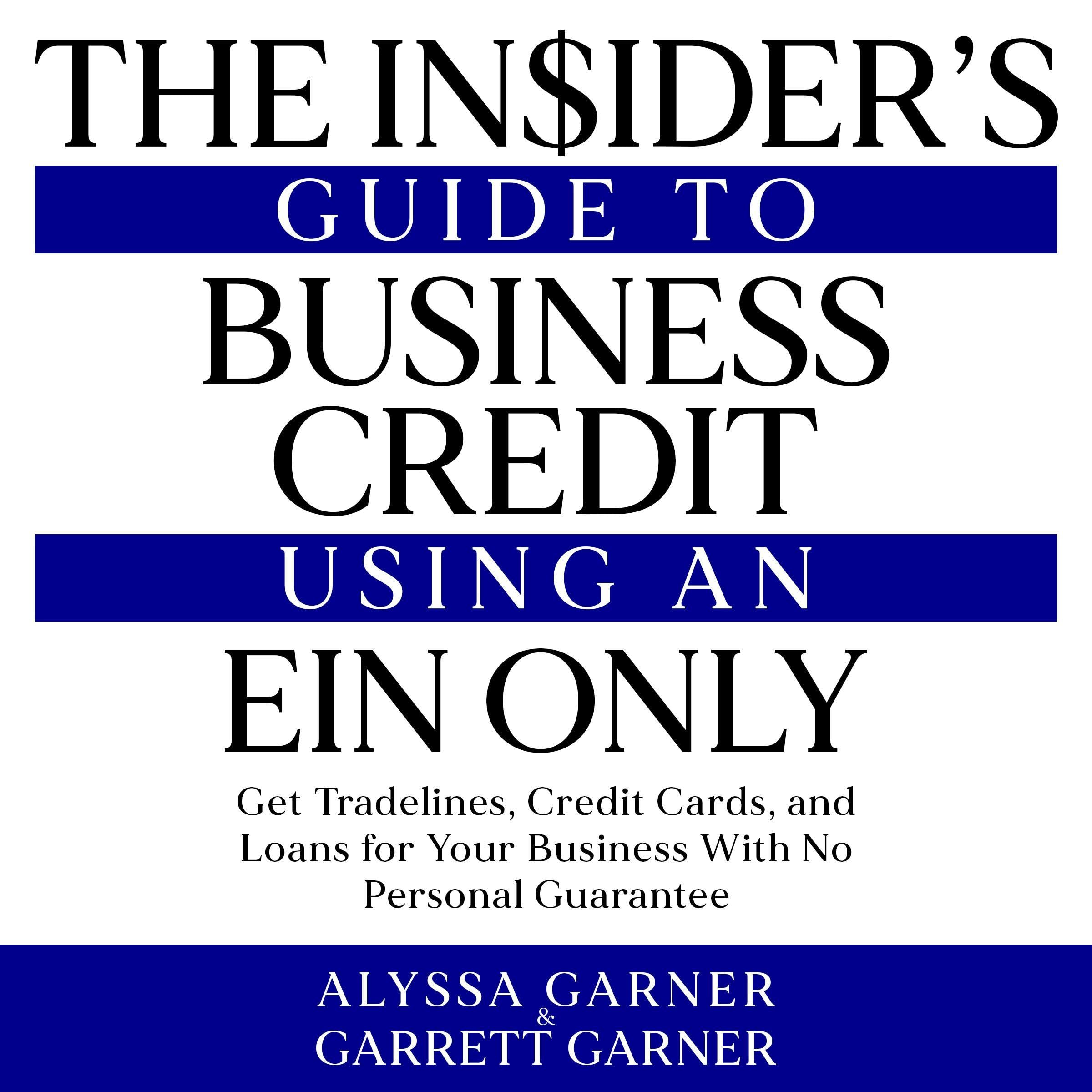 Cover art for The Insider’s Guide to Business Credit Using an EIN Only