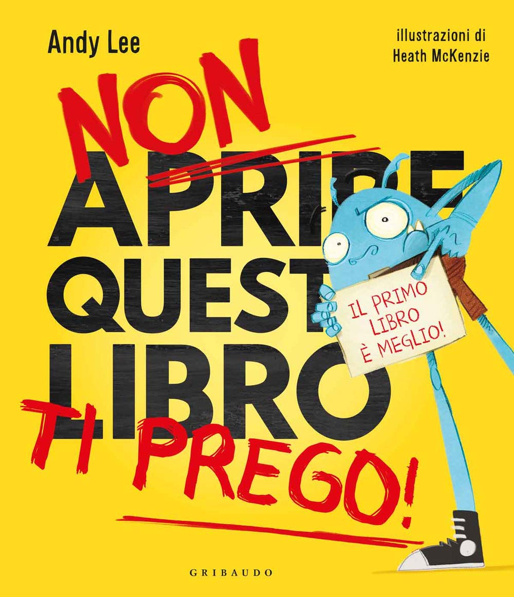Non Aprire Questo Libro Ti Prego! Ediz. A Colori - 4