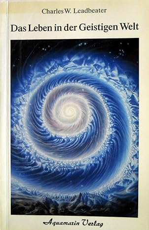 Das Leben in der geistigen Welt