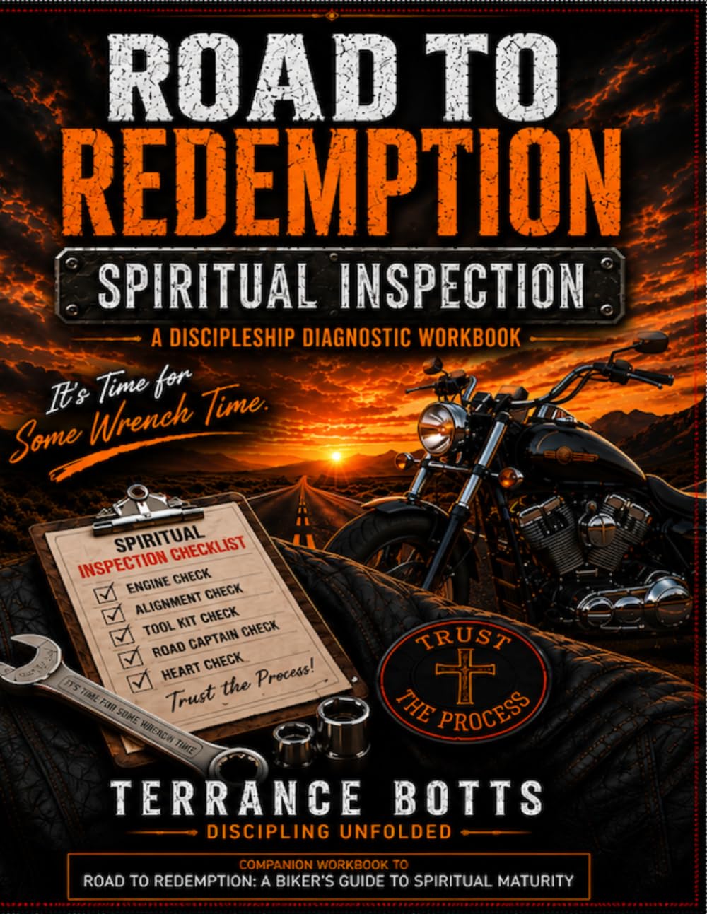 Road to Redeption: Spiritual Inspection A Discipleship Diagnostic Workbook