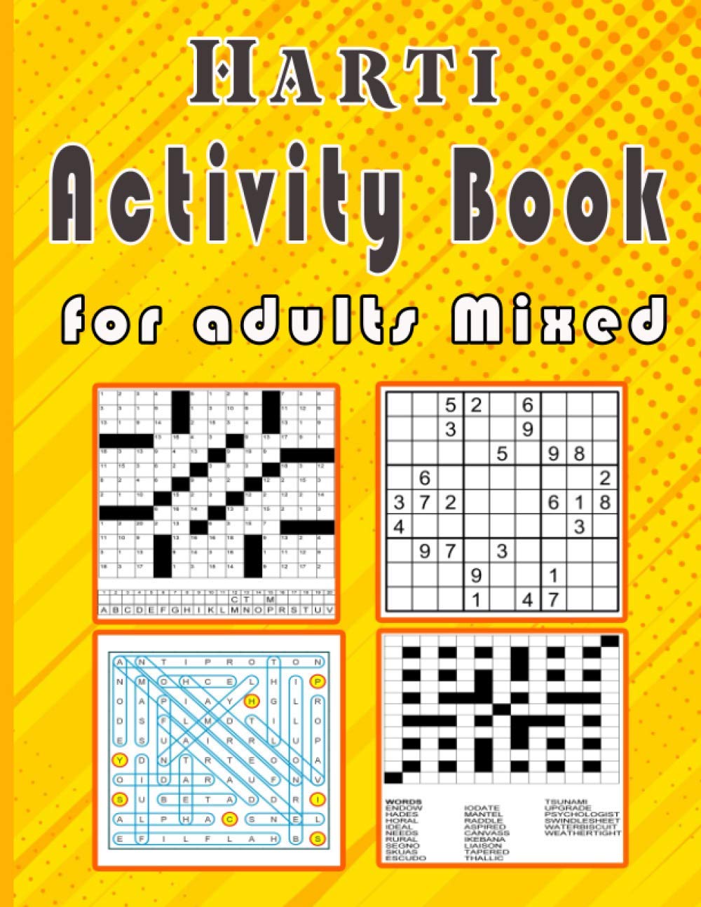 Harti Activity book for adults Mixed: Puzzle book mixed ! Soduko, word search, CodeWord
