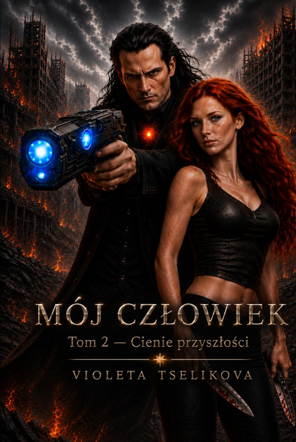 Mój Człowiek: TOM 2: Cienie przeszłości