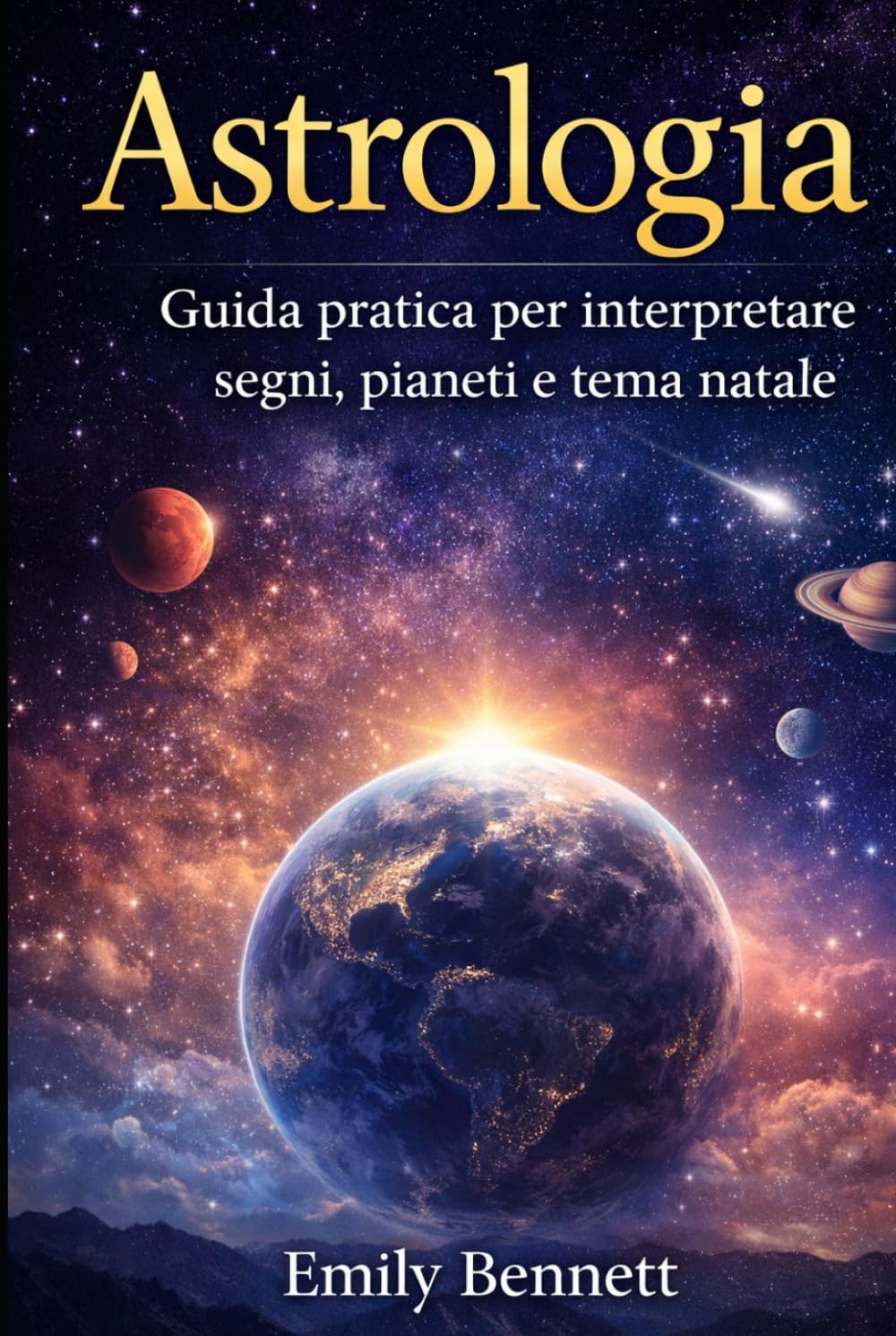 Astrologia Guida pratica per interpretare segni, pianeti e tema natale
