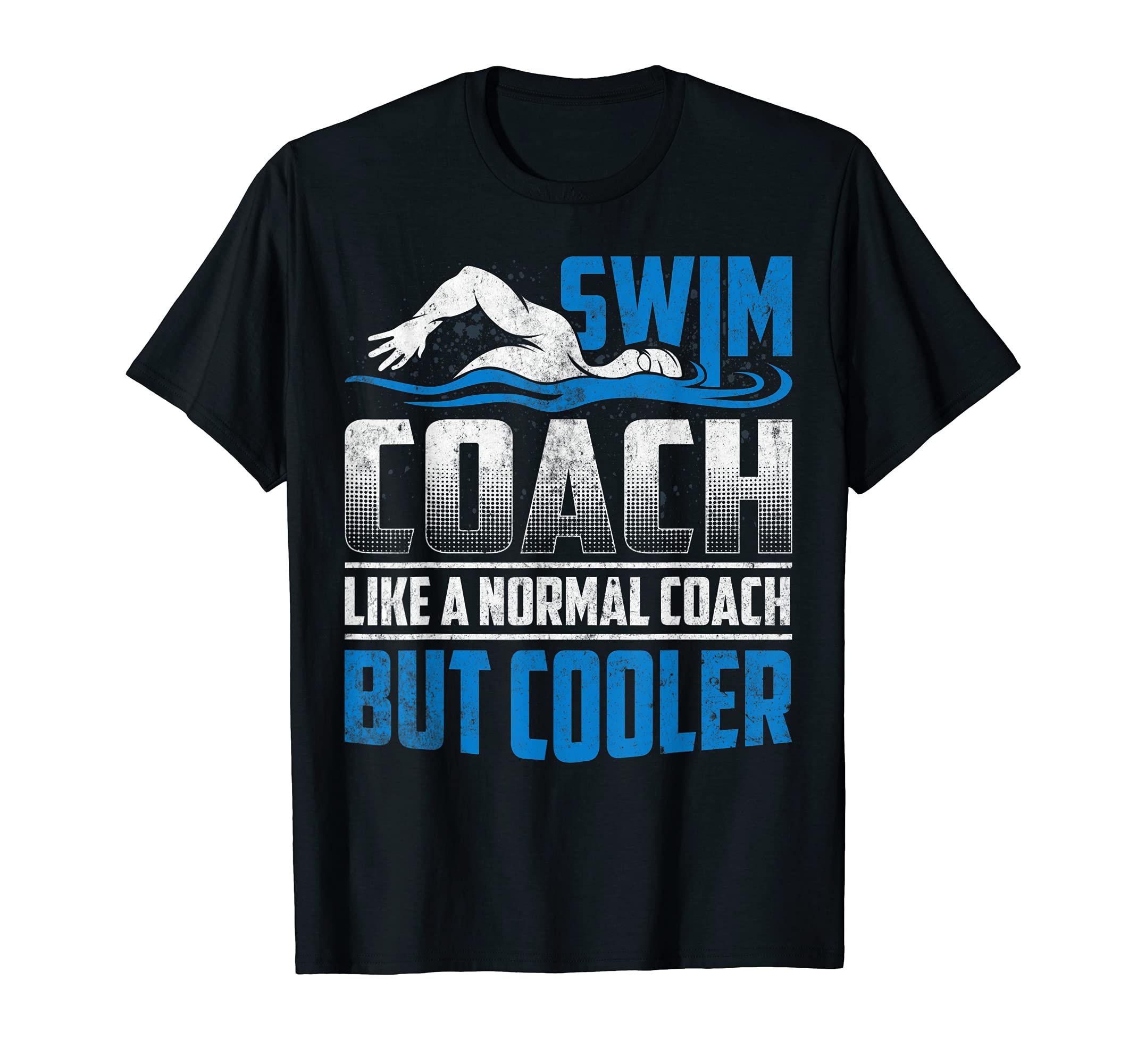Swimming Lover Swimmer ApparelFunny Swim Coach Definition Swimming Coach Novelty T-Shirt