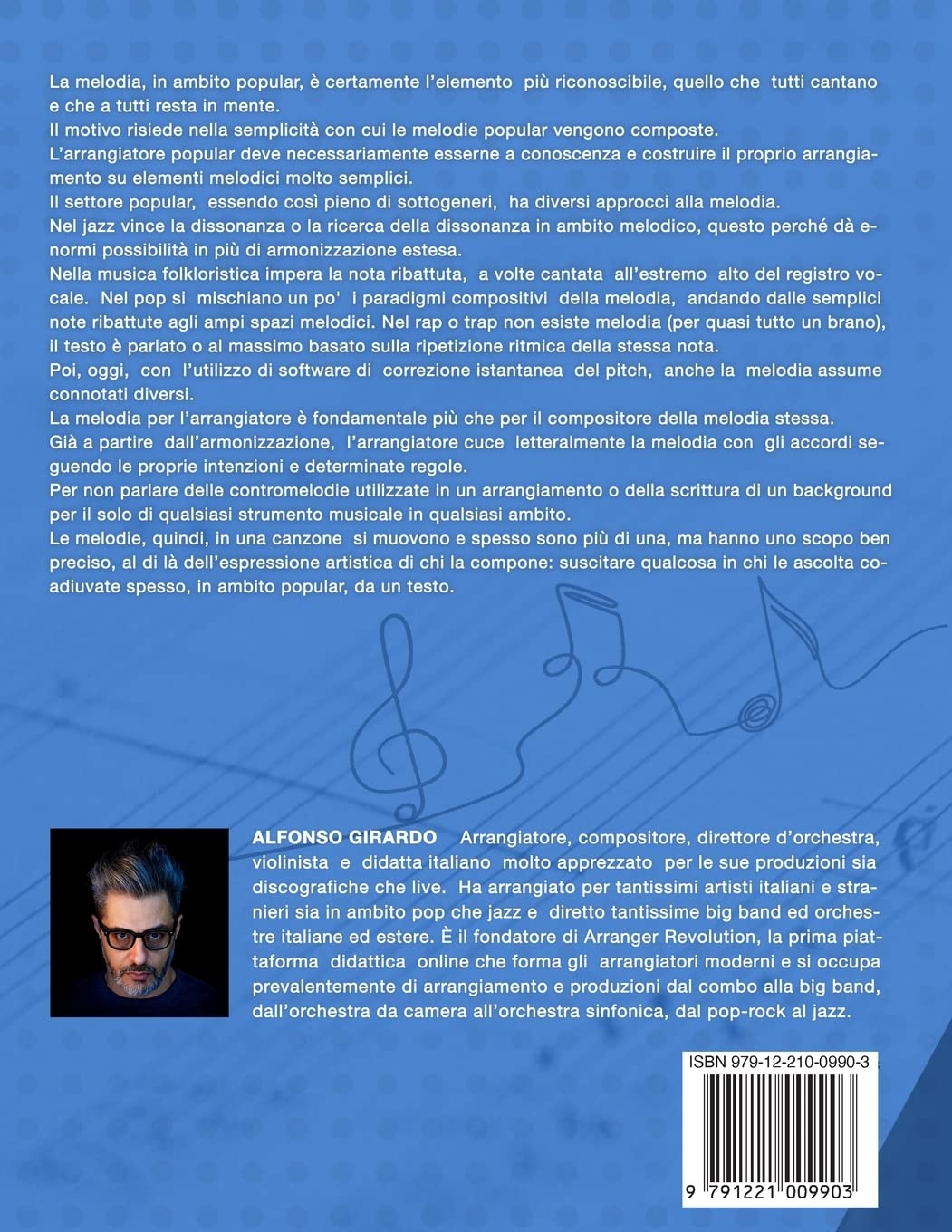 La Melodia Popular: Analisi, Sviluppo e Armonizzazione della Melodia nel Jazz, Pop, Rock...