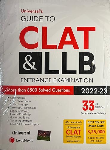 Universal's Guide To CLAT &amp; LLB Entrance Examination - 33/edition, 2022-23