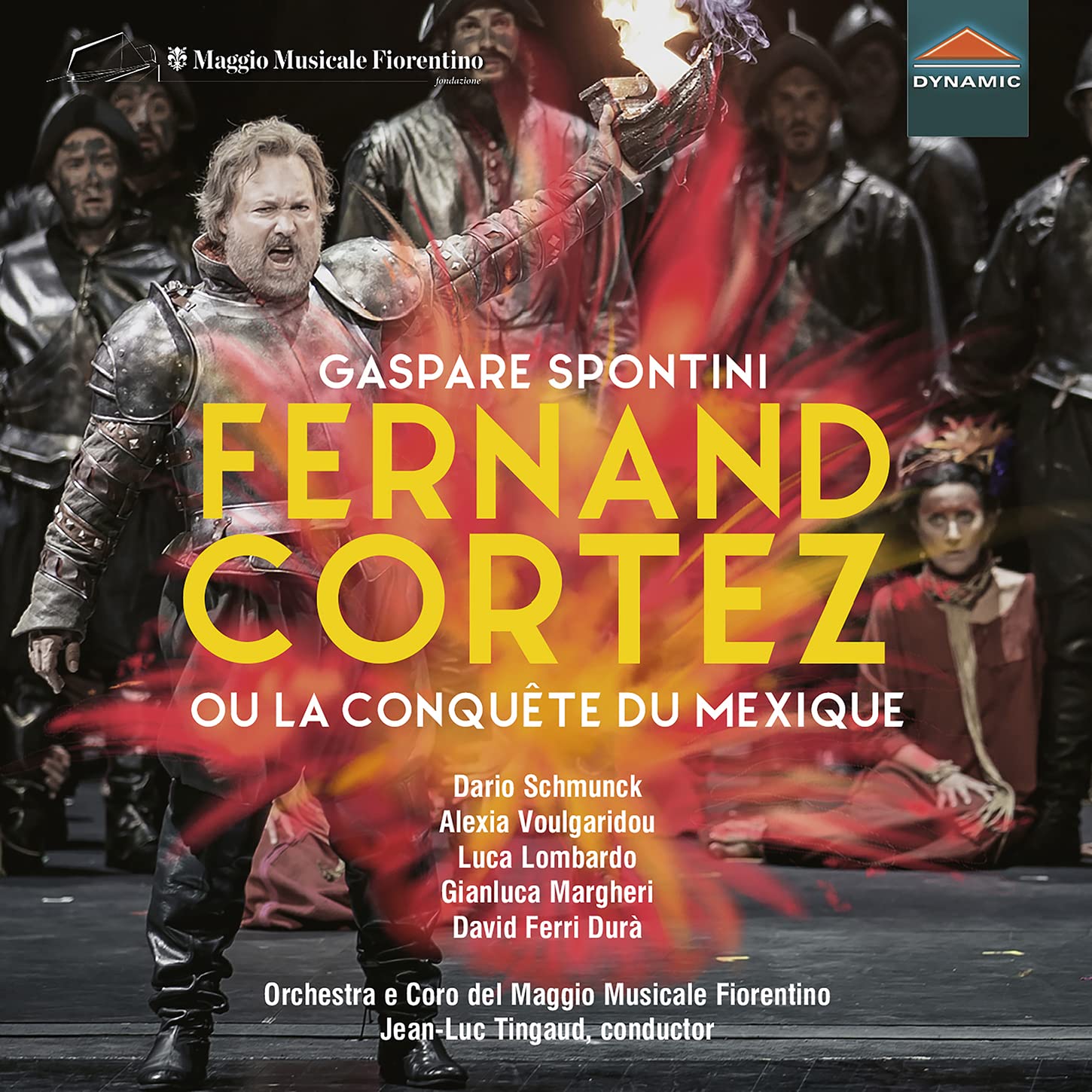 Gaspare Spontini: Fernand Cortez (ou la conquête du Mexique)