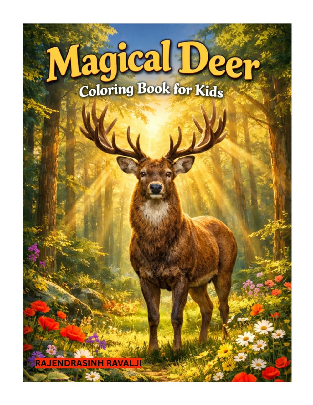 Magical Deer Coloring Book for Kids: Fun & Relaxing Animal Coloring Pages