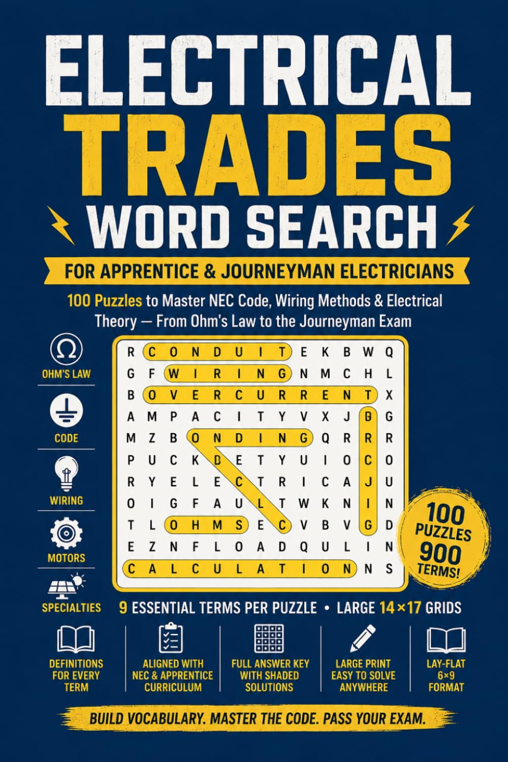 Electrical Trades Word Search for Apprentice & Journeyman Electricians: 100 Puzzles to Master NEC Code, Wiring Methods & Electrical Theory — From Ohm's Law to the Journeyman Exam
