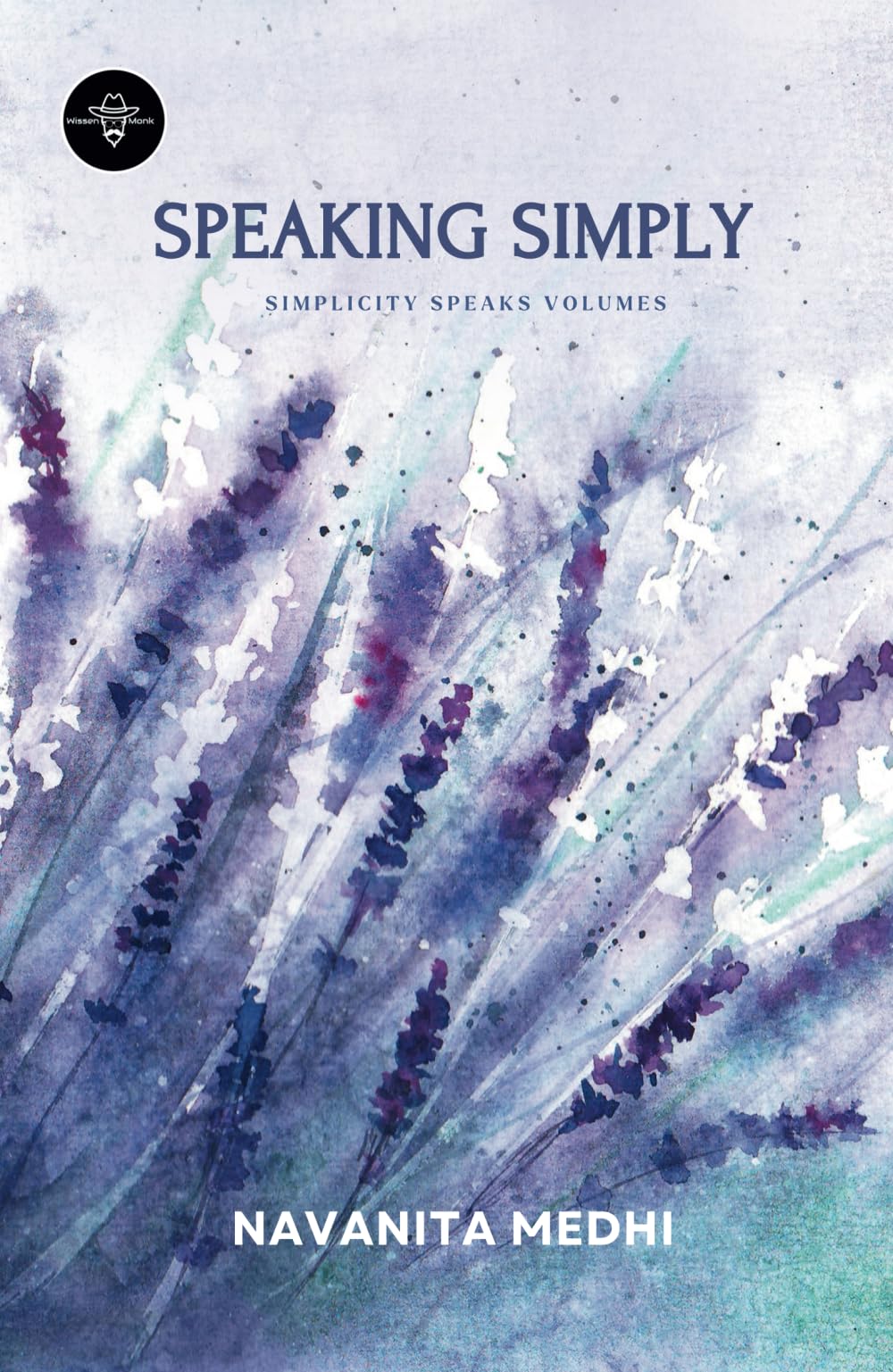 Speaking Simply: Simplicity Speaks Volumes