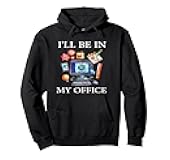I'll Be in my Office, Software Developer Computer Engineer Pullover Hoodie