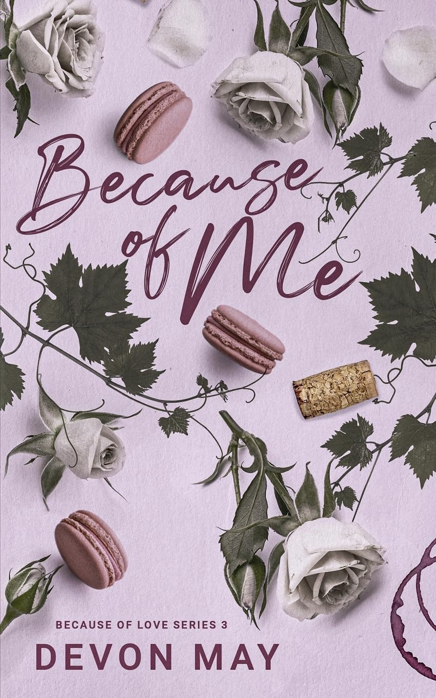 Because of Me (Because of Love)