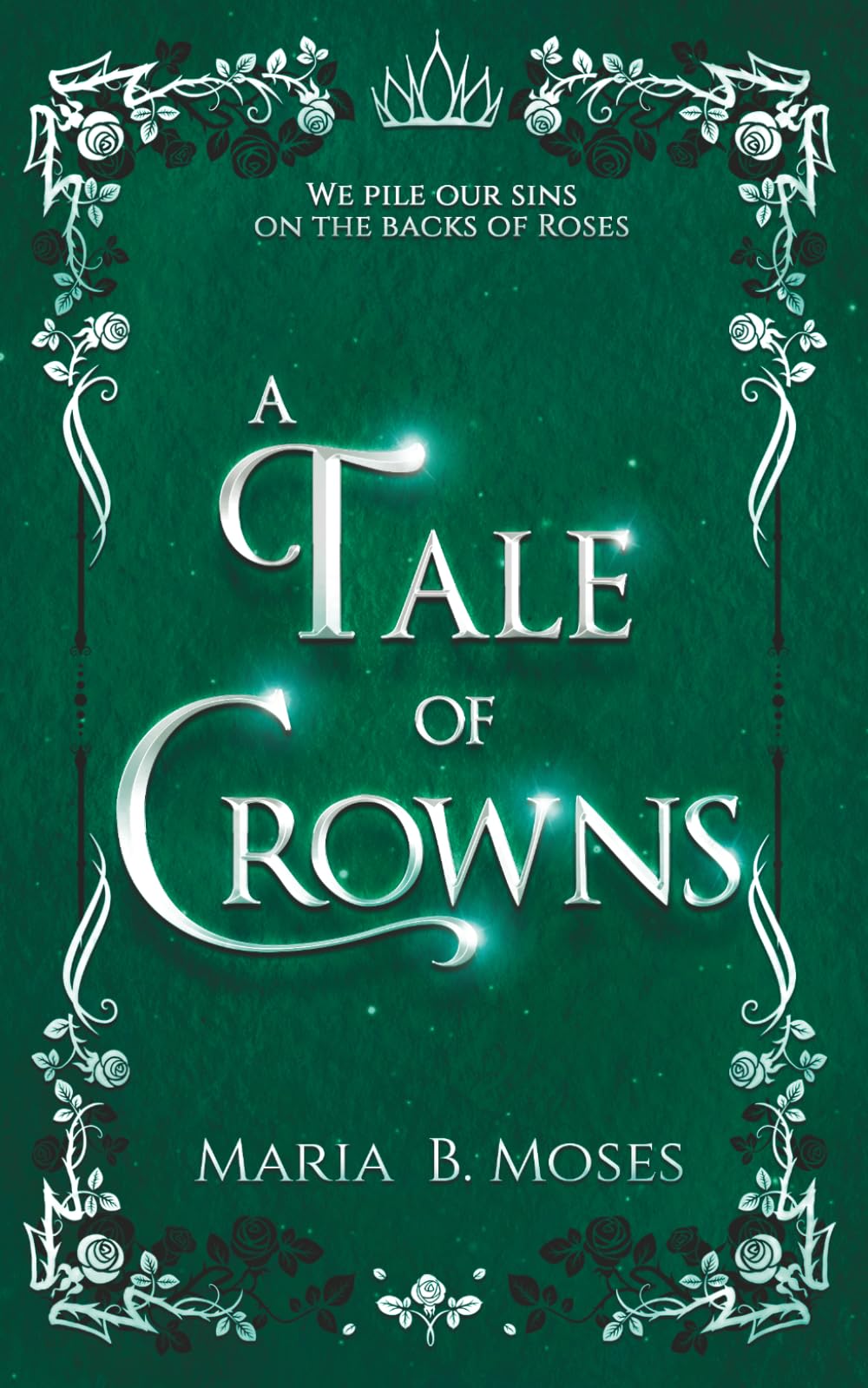 A Tale of Crowns