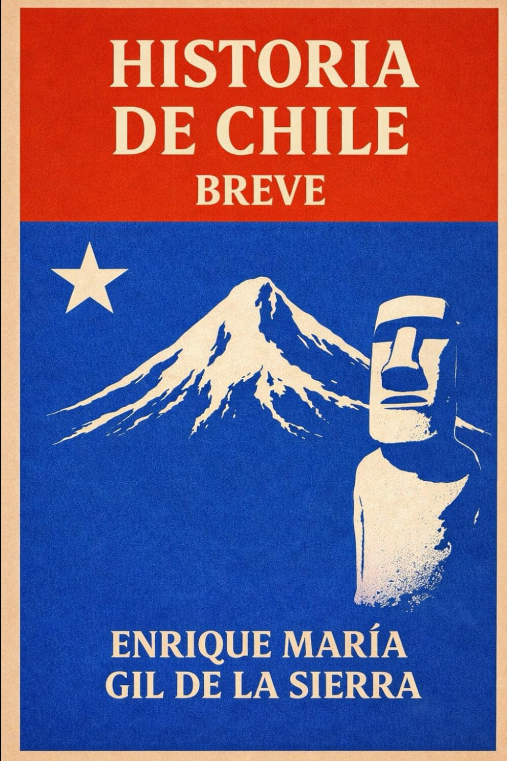 Historia de Chile Breve (Historia de los Pueblos Breve)