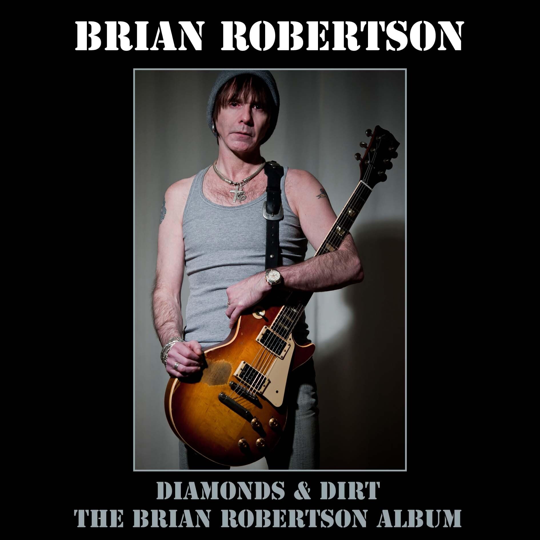 Brian Robertson Diamonds and Dirt Double CD NEW