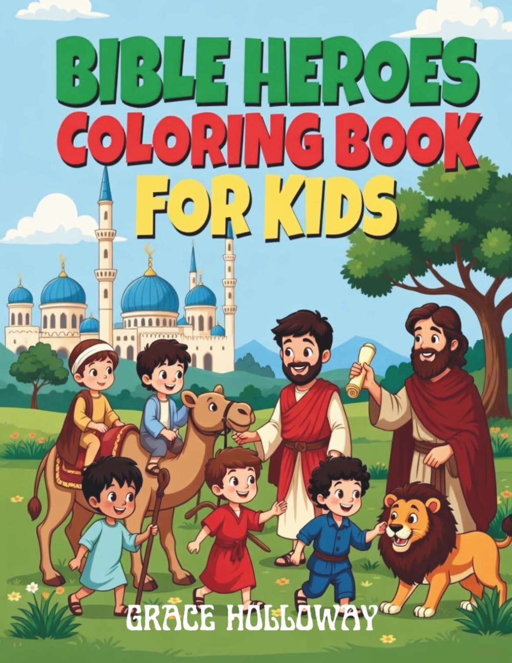 BIBLE HEROES COLORING BOOK FOR KIDS