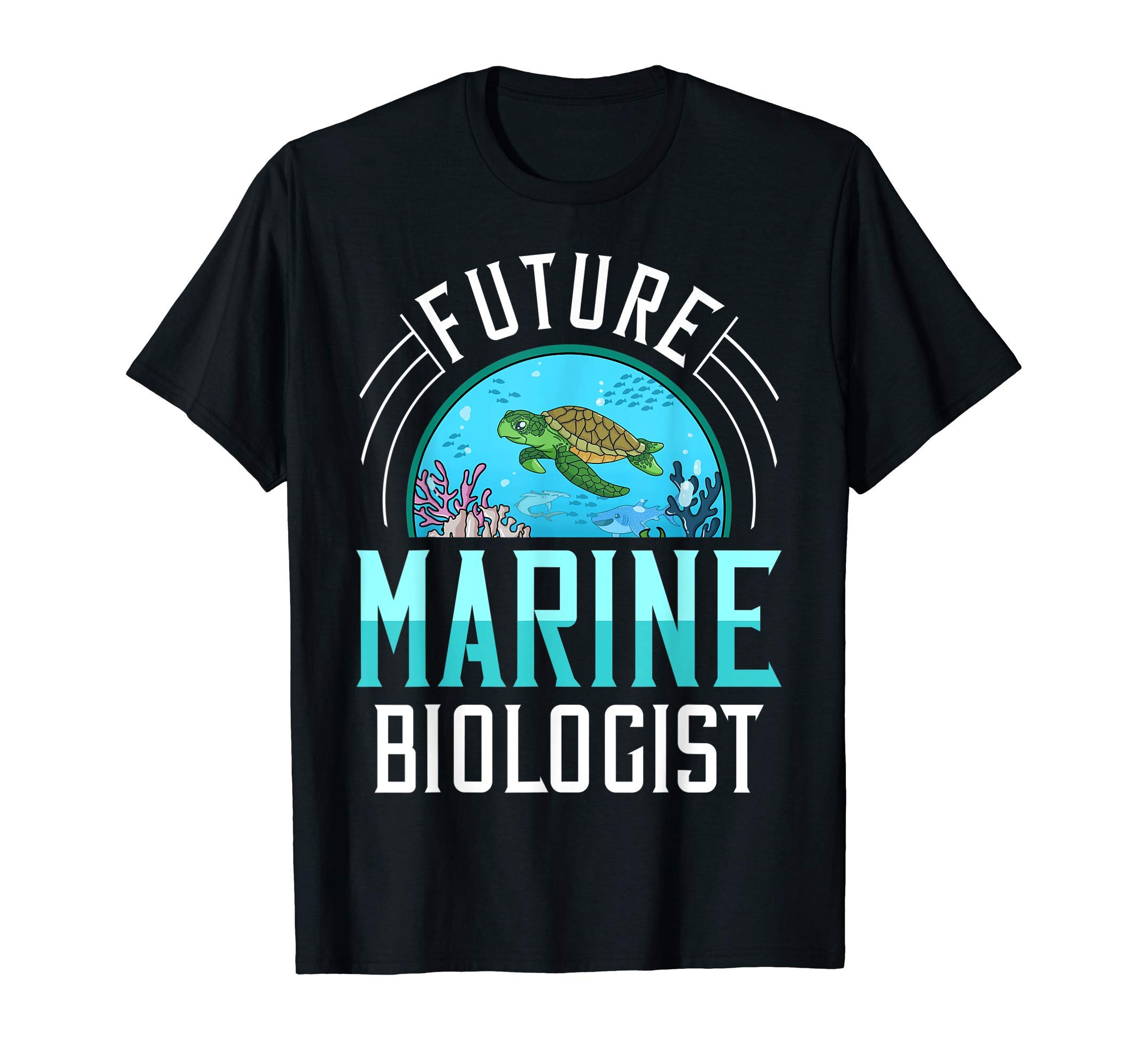 Future Marine BiologistBiology Ocean Life T-ShirtOEKO-TEX STANDARD 100
