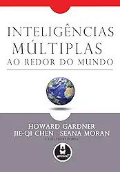 Inteligências Múltiplas ao Redor do Mundo