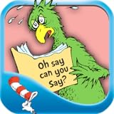 Oh Say Can You Say? - Dr. Seuss