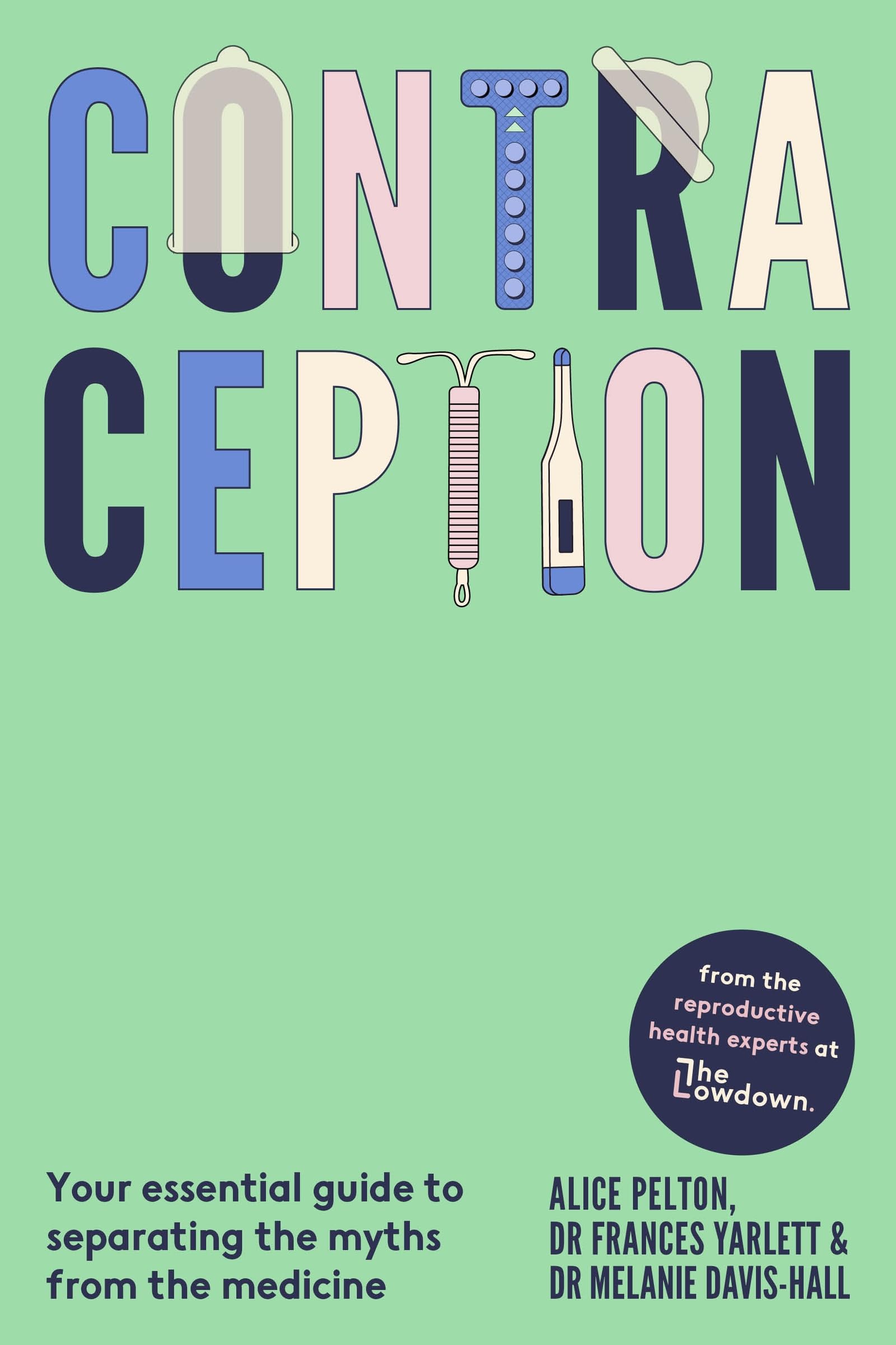 Contraception by Alice Pelton Hardback