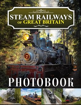 Steam Railways Vintage Photo Book Steam Trains Picture Book - 30+ Pictures Photos For Fans, 2023 Steam Railways Photobook Christmas Gifts For Men Husband Dad Boy Friends