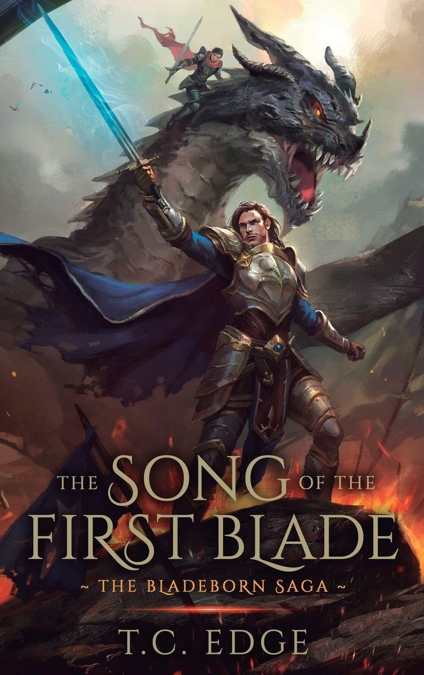 The Song of the First Blade: 1 (The Bladeborn Saga)