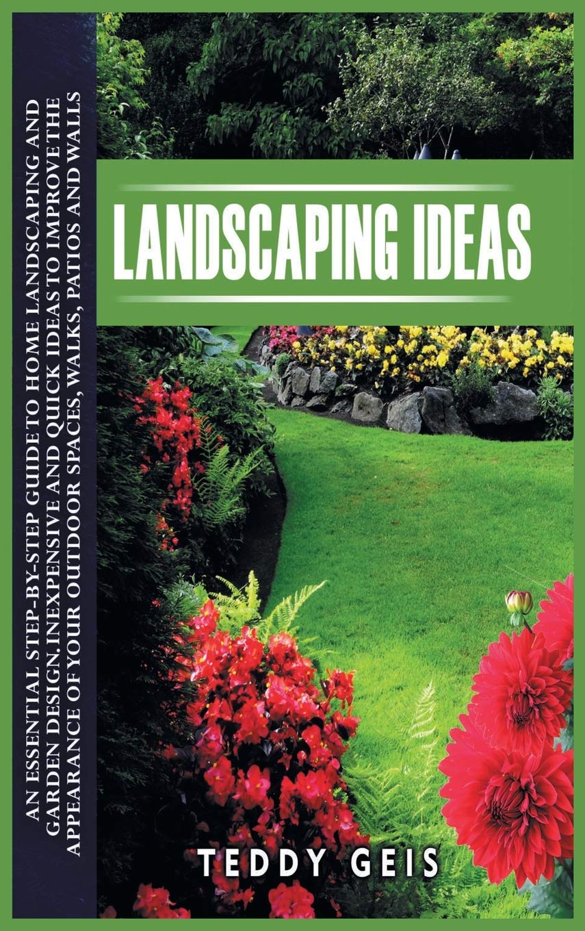 Buy Landscaping Ideas An Essential StepByStep Guide to Home