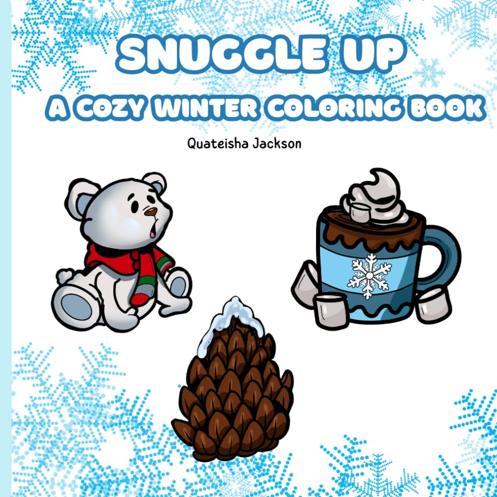 Snuggle Up: A cozy winter coloring book