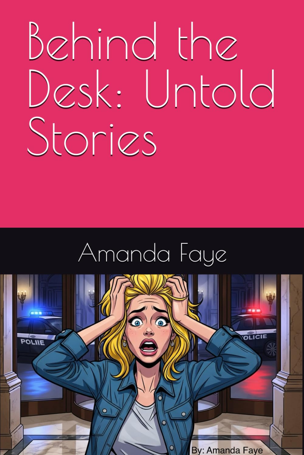 Behind the Desk: Untold Stories