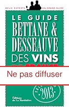 Download Guide Bettane et Desseauve des vins de France 2013 PDF