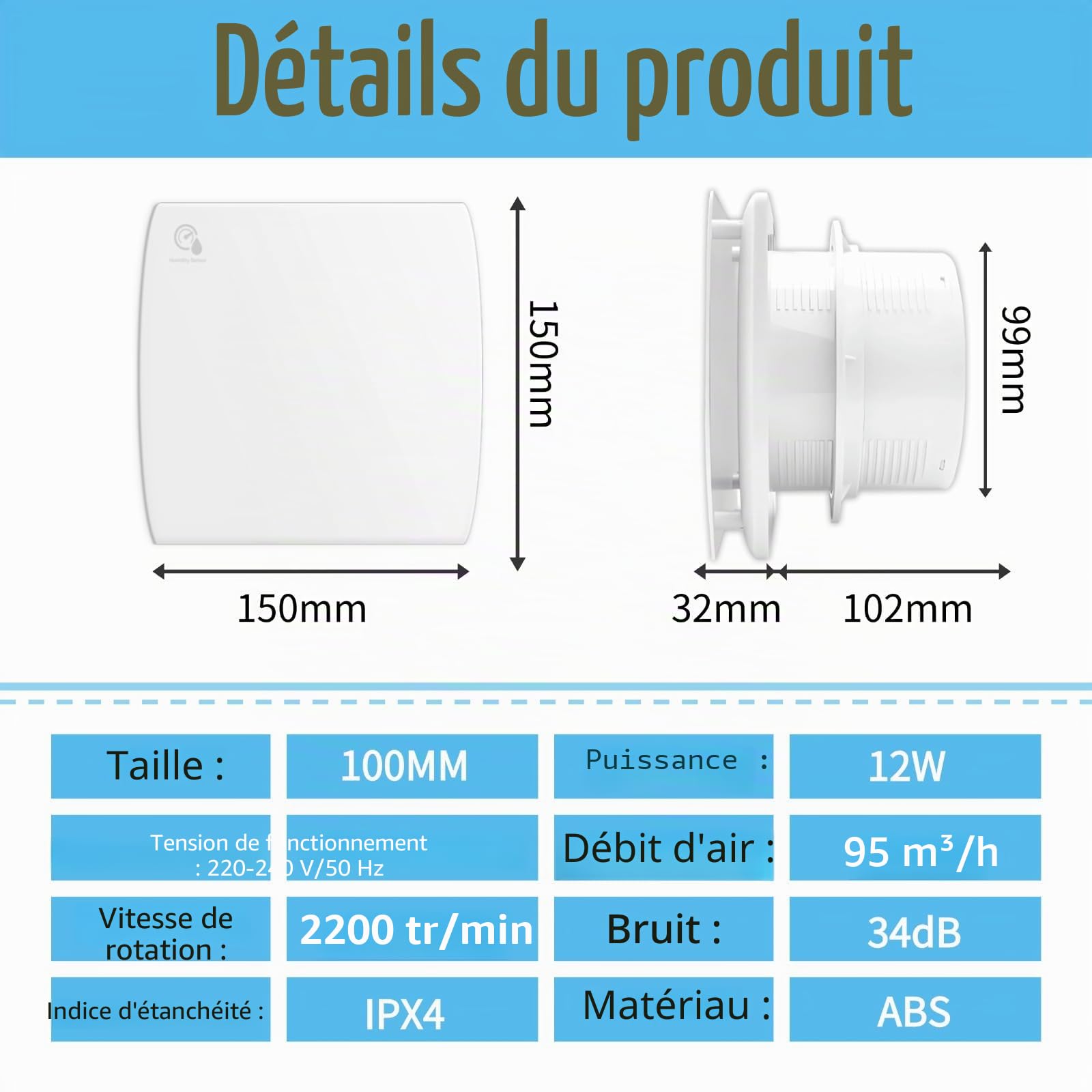Extracteur dair 100mm, Ventilateur de Salle de Bain avec Capteur d'Humidité et Minuterie, Ventilateur d'Extraction Silencieux ≤34dB (Clapet Anti-Retour, Débit 95m³/h) pour bain, WC, cuisine